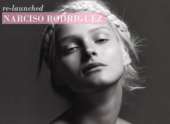 Narciso Rodriguez Relaunched