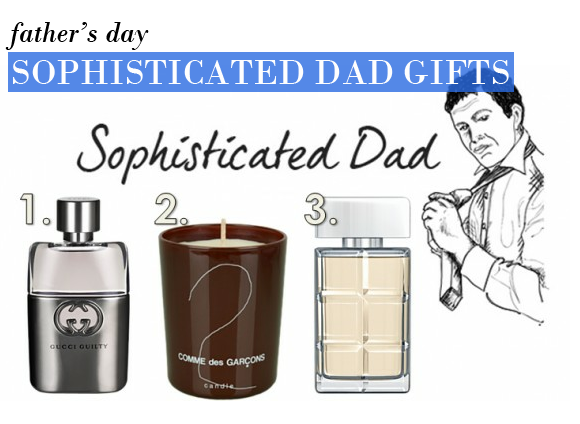 Sophisticated Gifts for Dad
