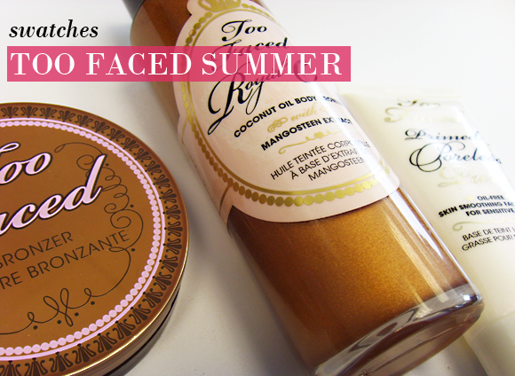 Too Faced Summer Swatches