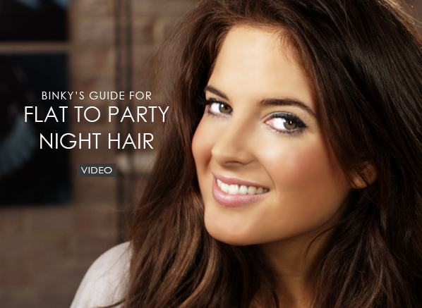 binky guide for flat to party night hair