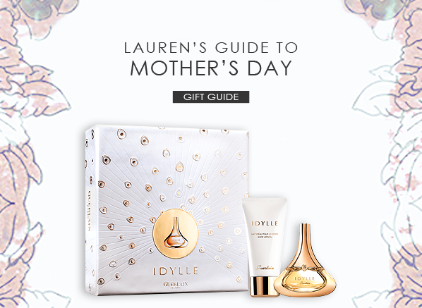 Mother's Day Guide